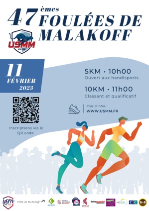 Les 47ème Foulées de Malakoff 2023 - Inscriptions internet closes mais derniers dossards H/F disponibles sur place pour les 2 courses 